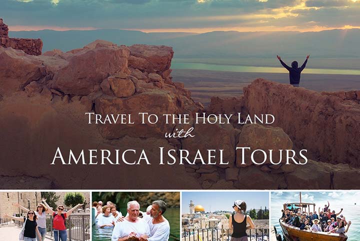 America Israel Tours take you to the Holy Land